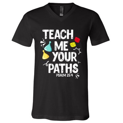 Funny Christian Teach Me Your Paths Faith Based Bible Verse V-Neck T-Shirt