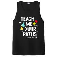 Funny Christian Teach Me Your Paths Faith Based Bible Verse PosiCharge Competitor Tank