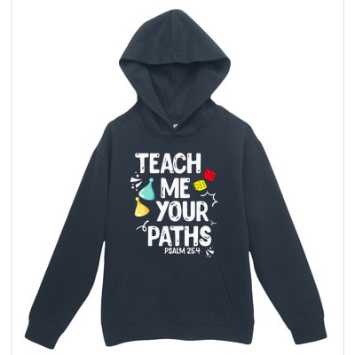 Funny Christian Teach Me Your Paths Faith Based Bible Verse Urban Pullover Hoodie