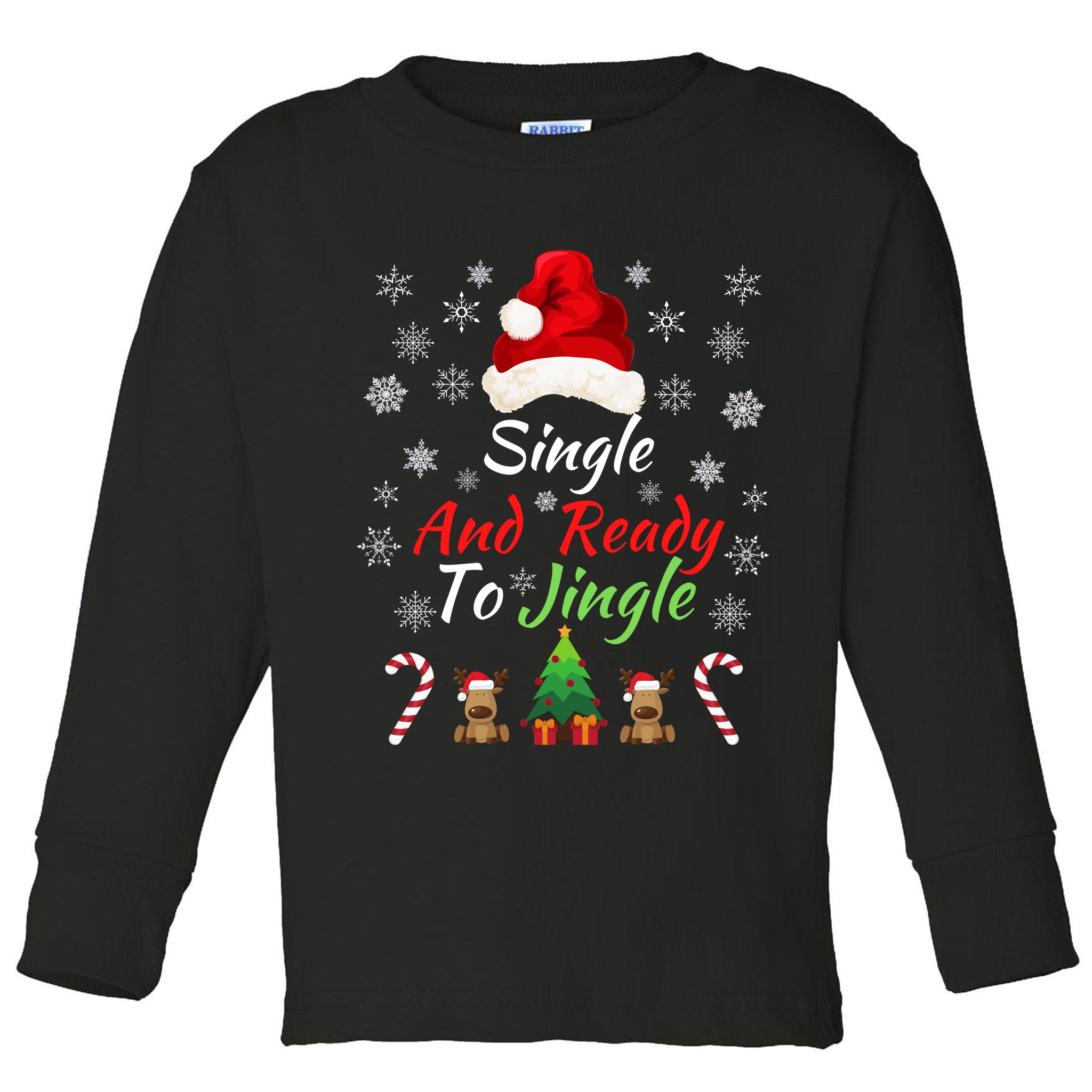 Funny Christmas Tree Single Ready To Jingle Christmas Jingle Xmas Holiday Gift Toddler Long Sleeve Shirt