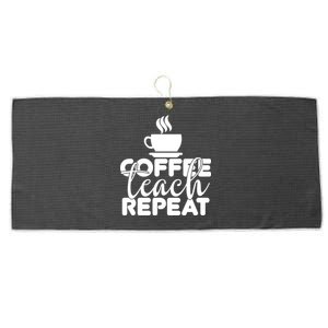 Funny Coffee Teach Repeat School Teacher Gift Large Microfiber Waffle Golf Towel