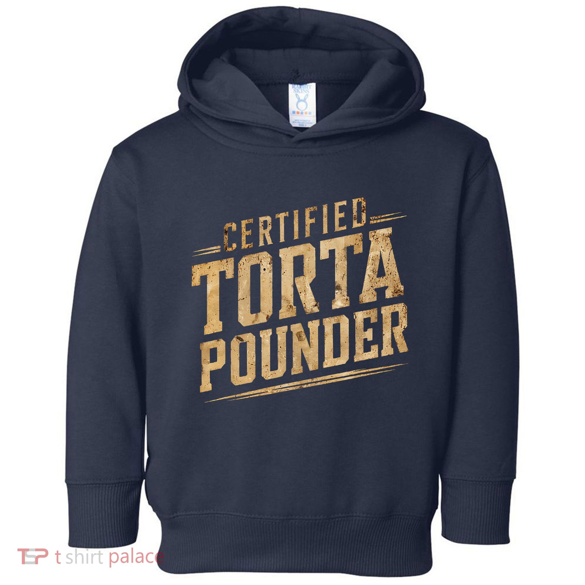 Funny Certified Torta Pounder Latino Toddler Hoodie