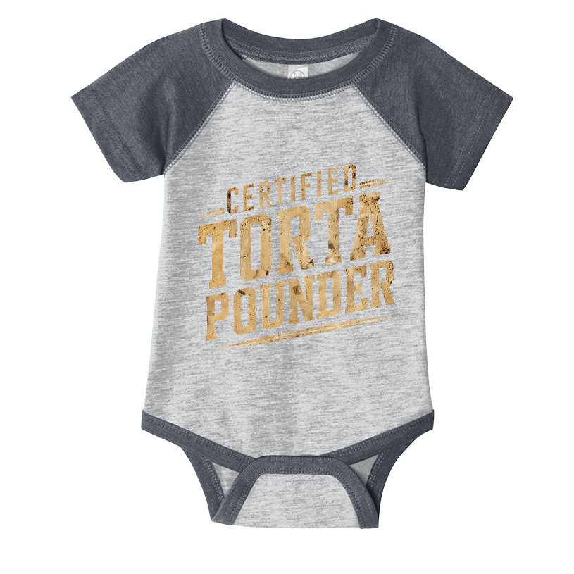 Funny Certified Torta Pounder Latino Infant Baby Jersey Bodysuit