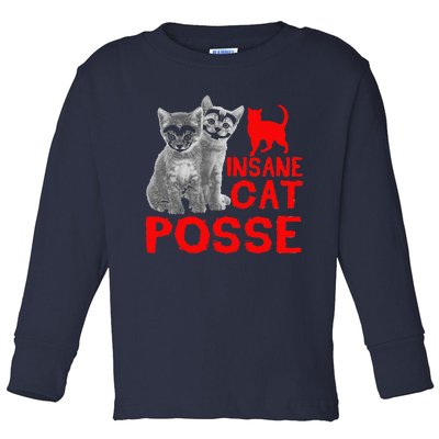 Funny Cat T Insane Cat Posse Gift Tee For Women Toddler Long Sleeve Shirt