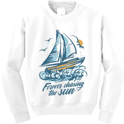 Forever Chasing The Sun Sail Boat Kids Sweatshirt