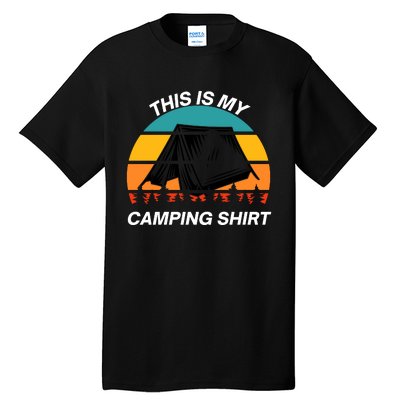 Funny Camping, This Is My Camping, Social Distancing, Hiking, Nature, Hike Tall T-Shirt