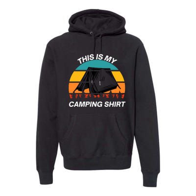 Funny Camping, This Is My Camping, Social Distancing, Hiking, Nature, Hike Premium Hoodie