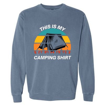 Funny Camping, This Is My Camping, Social Distancing, Hiking, Nature, Hike Garment-Dyed Sweatshirt