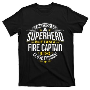 Fire Captain T Gift Idea Superhero Fireman T-Shirt