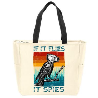 Funny Conspiracy Theory If It Flies It S.P.I.E.S Pigeon Bird Zip Tote Bag