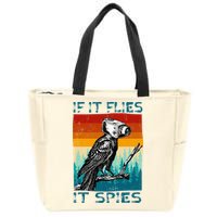Funny Conspiracy Theory If It Flies It S.P.I.E.S Pigeon Bird Zip Tote Bag