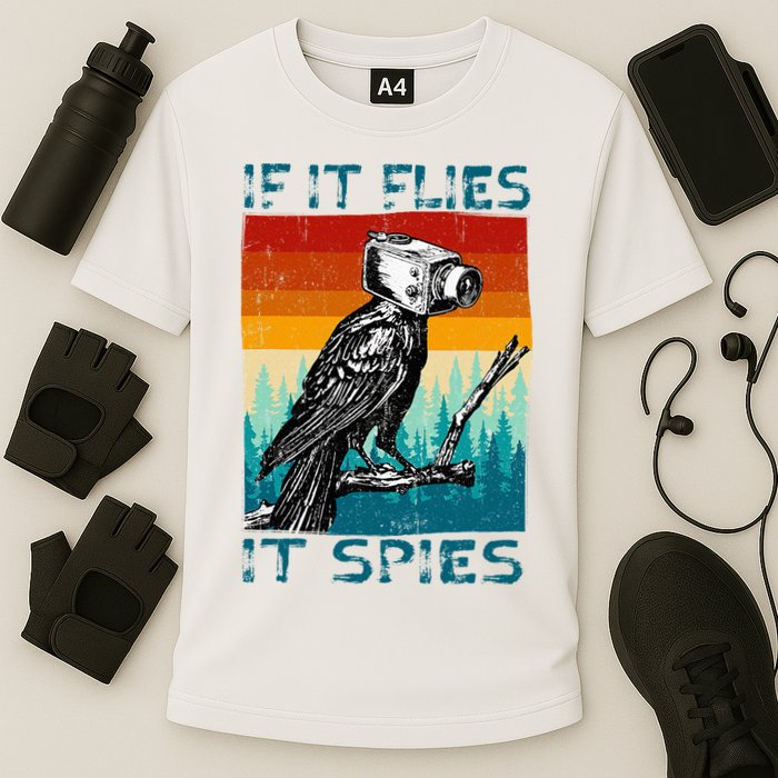 Funny Conspiracy Theory If It Flies It S.P.I.E.S Pigeon Bird Performance Shirt