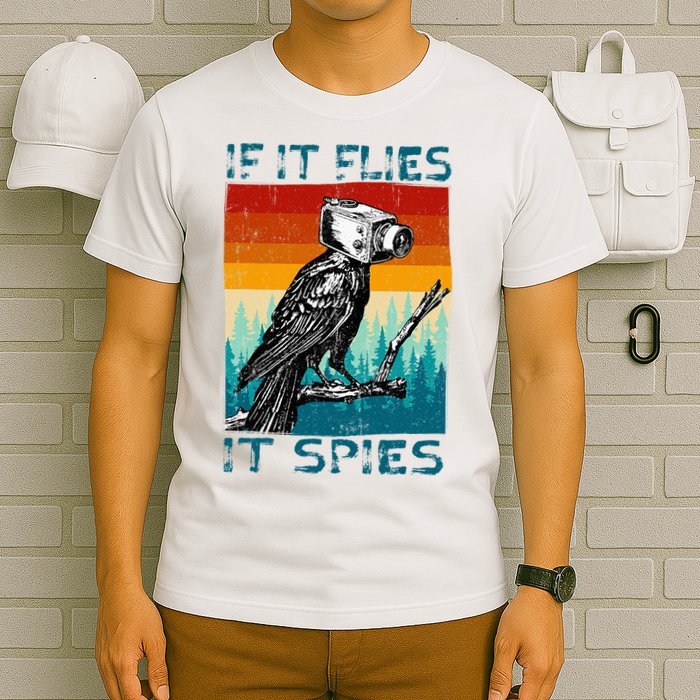 Funny Conspiracy Theory If It Flies It S.P.I.E.S Pigeon Bird T-Shirt