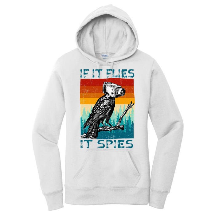 Funny Conspiracy Theory If It Flies It S.P.I.E.S Pigeon Bird Women's Pullover Hoodie