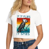 Funny Conspiracy Theory If It Flies It S.P.I.E.S Pigeon Bird Crop Top