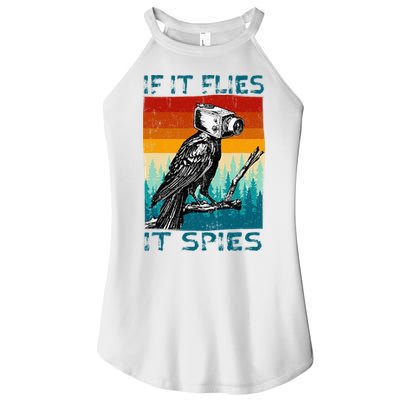 Funny Conspiracy Theory If It Flies It S.P.I.E.S Pigeon Bird Women's Perfect Tri Rocker Tank