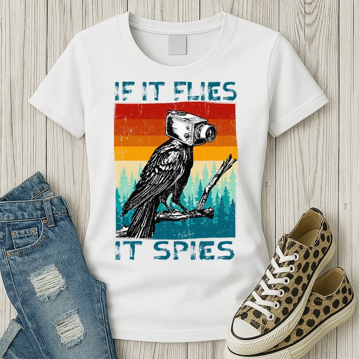 Funny Conspiracy Theory If It Flies It S.P.I.E.S Pigeon Bird Womens T-Shirt