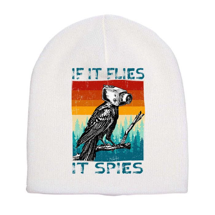 Funny Conspiracy Theory If It Flies It S.P.I.E.S Pigeon Bird Short Acrylic Beanie