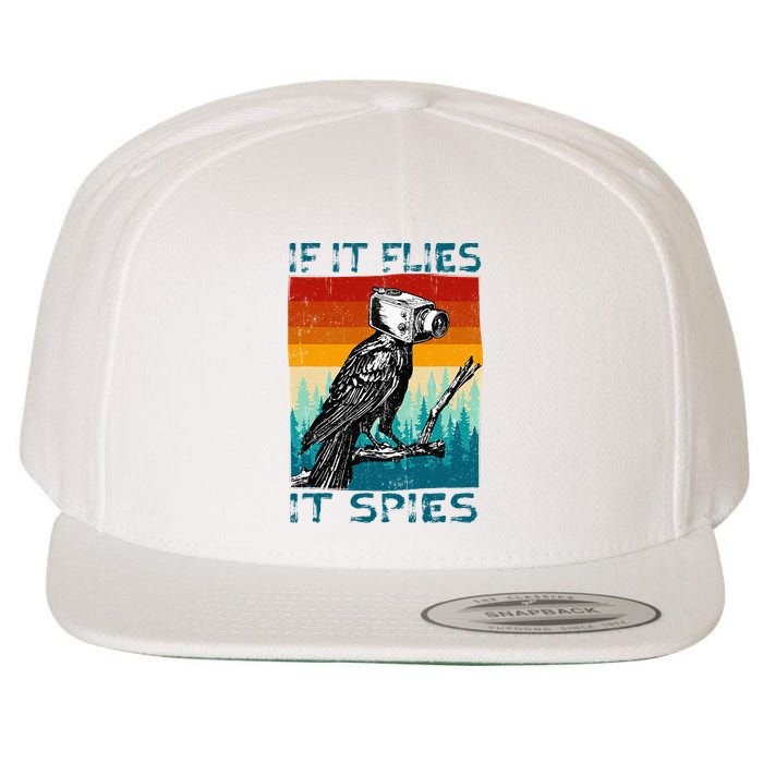 Funny Conspiracy Theory If It Flies It S.P.I.E.S Pigeon Bird Wool Snapback Cap