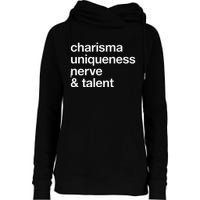 Funny Charisma Uniqueness Nerve Talent Gay Clothing Womens Funnel Neck Pullover Hood