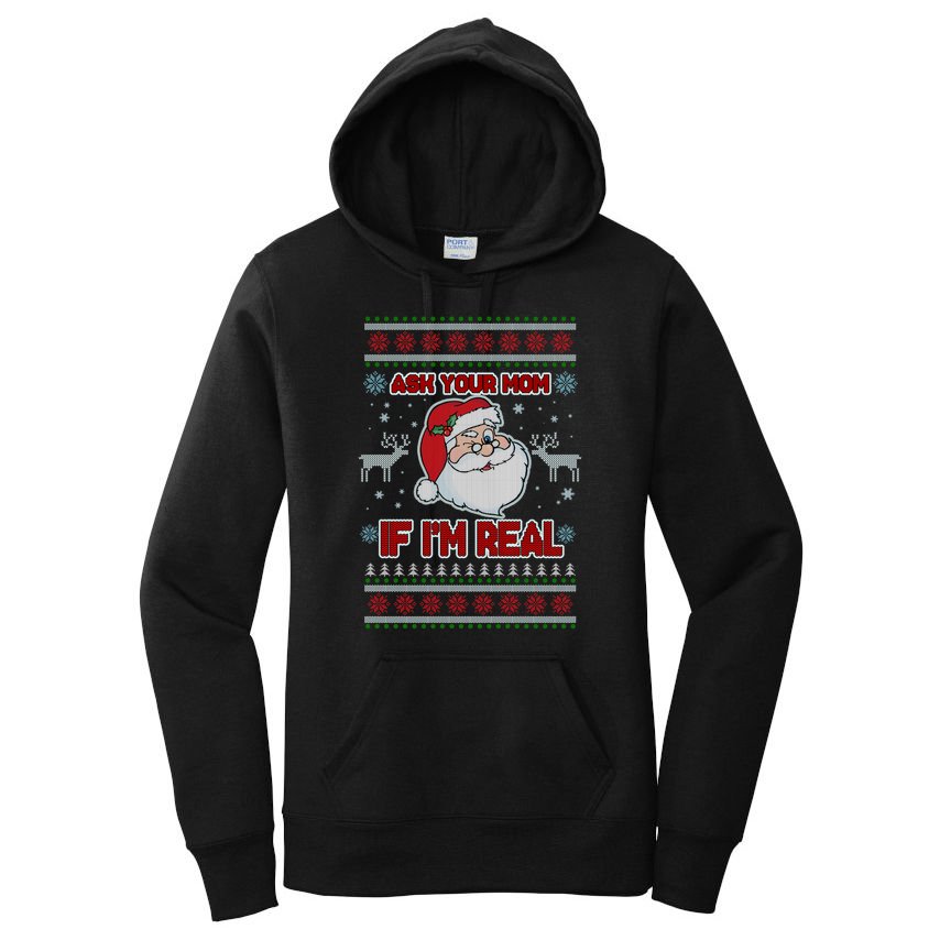 Funny Christmas Ugly Sweater Santa Ask Your Mom If I'm Real Women's Pullover Hoodie
