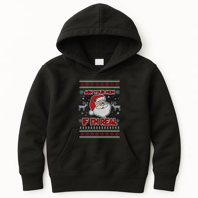 Funny Christmas Ugly Sweater Santa Ask Your Mom If I'm Real Kids Hoodie