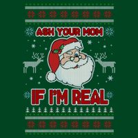 Funny Christmas Ugly Sweater Santa Ask Your Mom If I'm Real Button