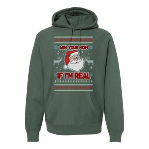 Funny Christmas Ugly Sweater Santa Ask Your Mom If I'm Real Premium Hoodie