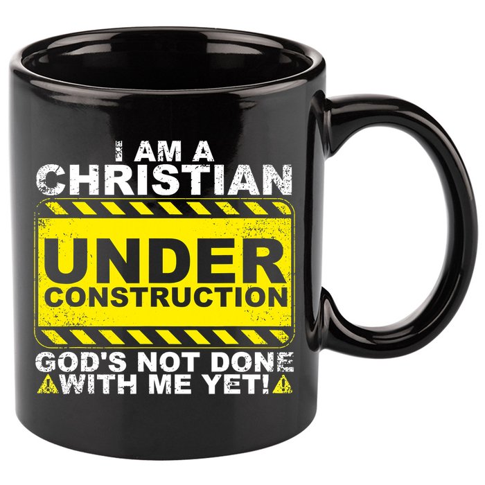 Funny Christian Under Construction Catholic 11oz C Handle Ceramic Mug
