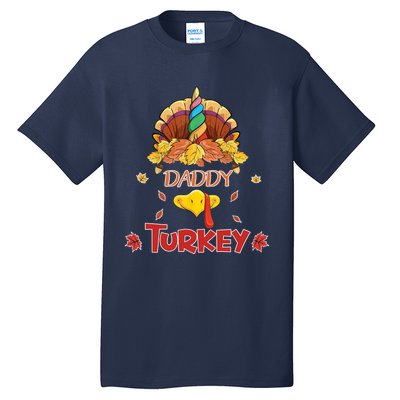 Funny Cute Unicorn Daddy Turkey Face Gift Turkey Family Gift Tall T-Shirt