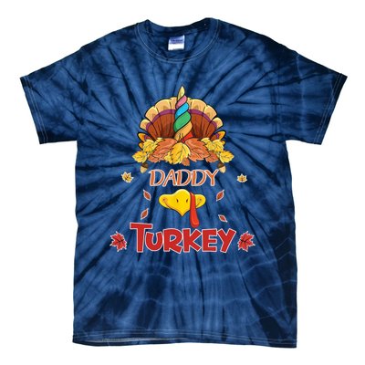 Funny Cute Unicorn Daddy Turkey Face Gift Turkey Family Gift Tie-Dye T-Shirt