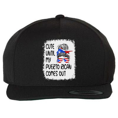 Funny Cute Until My Puerto Rican Comes Out Wool Snapback Cap