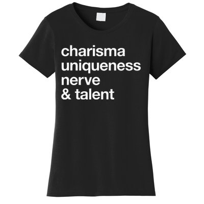 Funny Charisma Uniqueness Nerve Talent Gay Clothing Women's T-Shirt