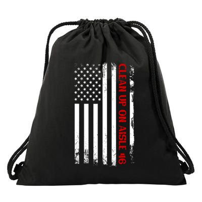 Funny Clean Up On Aisle 46 Anti Biden 2024 Drawstring Bag