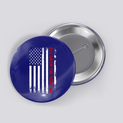 Funny Clean Up On Aisle 46 Anti Biden 2024 Button