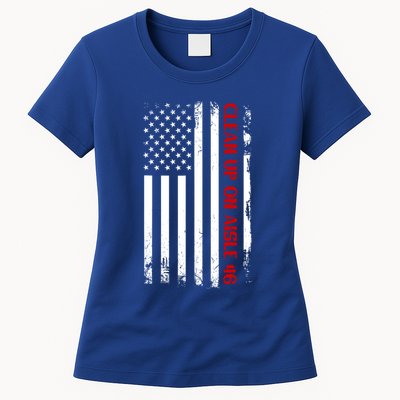 Funny Clean Up On Aisle 46 Anti Biden 2024 Womens T-Shirt