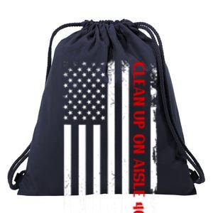 Funny Clean Up On Aisle 46 Anti Biden 2024 Drawstring Bag