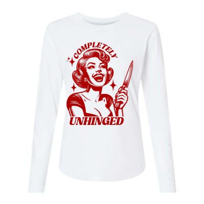 Funny Completely Unhinged Girl Womens Cotton Relaxed Long Sleeve T-Shirt