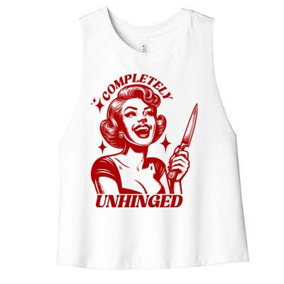 Funny Completely Unhinged Girl Women's Racerback Cropped Tank