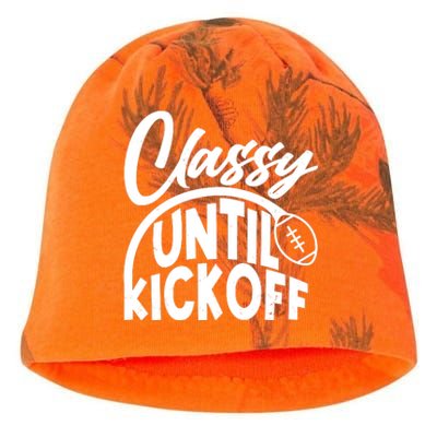 Funny Classy Until Kickoff Football Fan Kati - Camo Knit Beanie