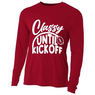 Funny Classy Until Kickoff Football Fan Cooling Performance Long Sleeve Crew