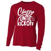 Funny Classy Until Kickoff Football Fan Cooling Performance Long Sleeve Crew