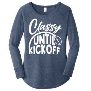 Funny Classy Until Kickoff Football Fan Women's Perfect Tri Tunic Long Sleeve Shirt