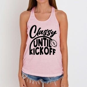 Funny Classy Until Kickoff Football Fan Women's Knotted Racerback Tank