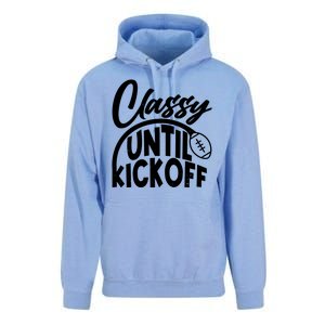 Funny Classy Until Kickoff Football Fan Unisex Surf Hoodie