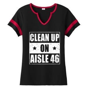 Funny Clean Up On Aisle 46 Impeach Biden Pro Trump 2024 Anti Biden Ladies Halftime Notch Neck Tee