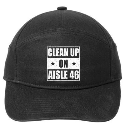 Funny Clean Up On Aisle 46 Impeach Biden Pro Trump 2024 Anti Biden 7-Panel Snapback Hat