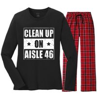 Funny Clean Up On Aisle 46 Impeach Biden Pro Trump 2024 Anti Biden Women's Long Sleeve Flannel Pajama Set 