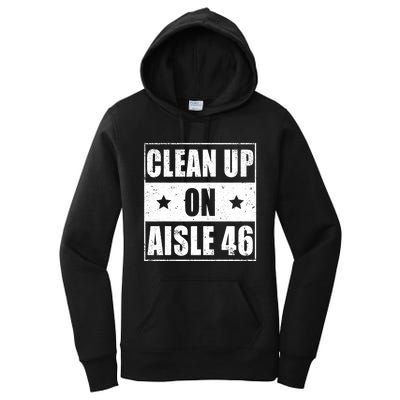 Funny Clean Up On Aisle 46 Impeach Biden Pro Trump 2024 Anti Biden Women's Pullover Hoodie