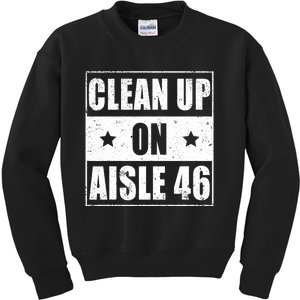 Funny Clean Up On Aisle 46 Impeach Biden Pro Trump 2024 Anti Biden Kids Sweatshirt